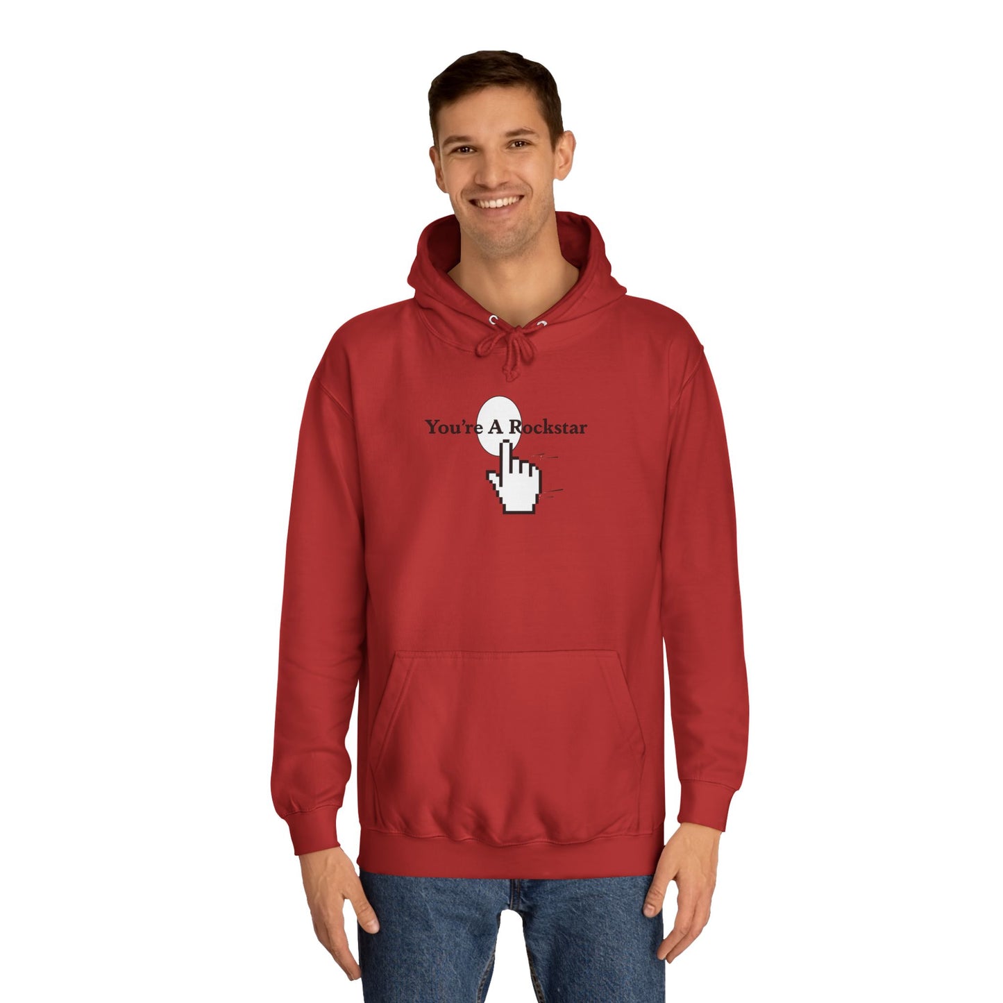 You're A Rockstar Hoodie