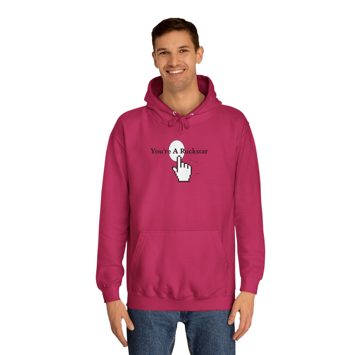 You're A Rockstar Hoodie