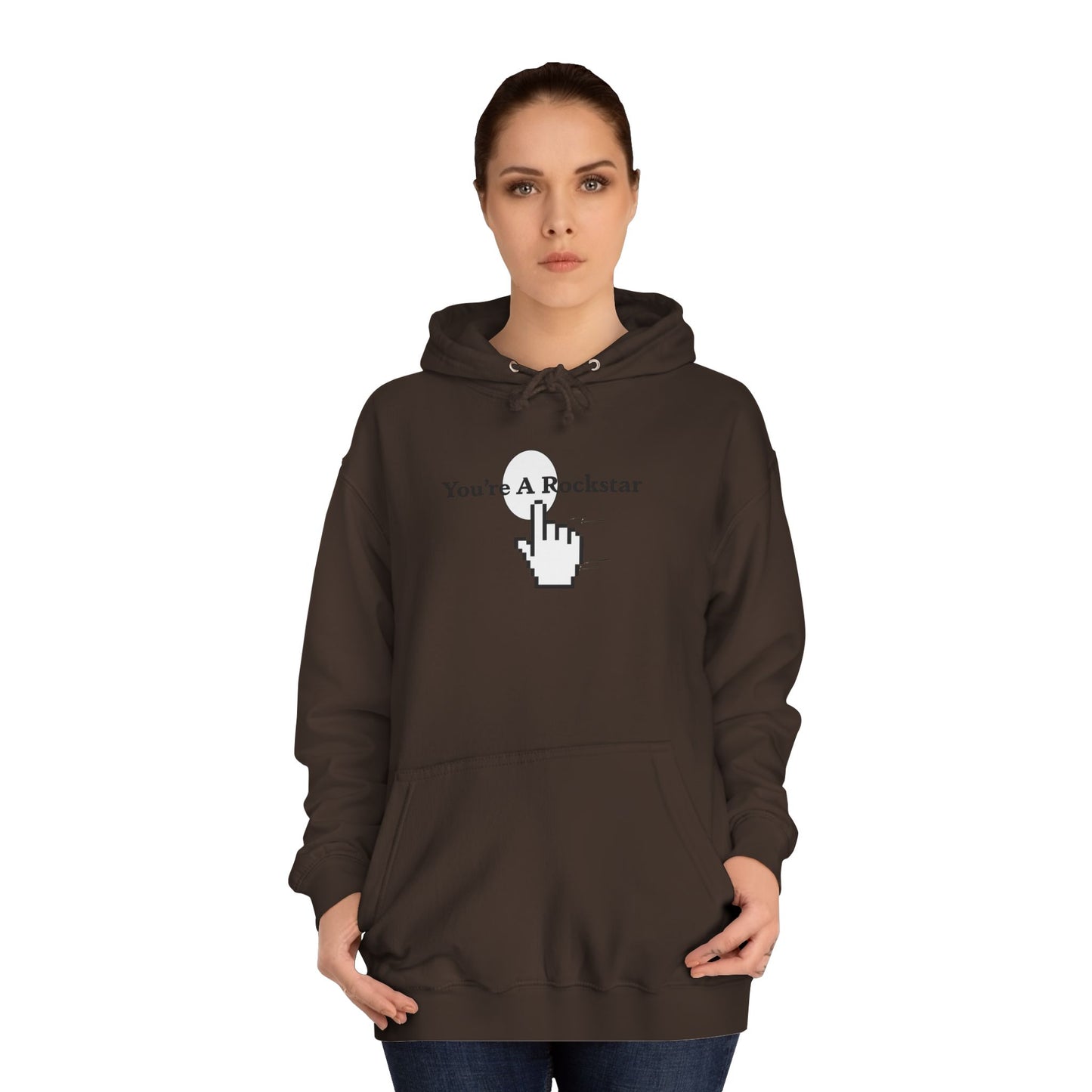 You're A Rockstar Hoodie