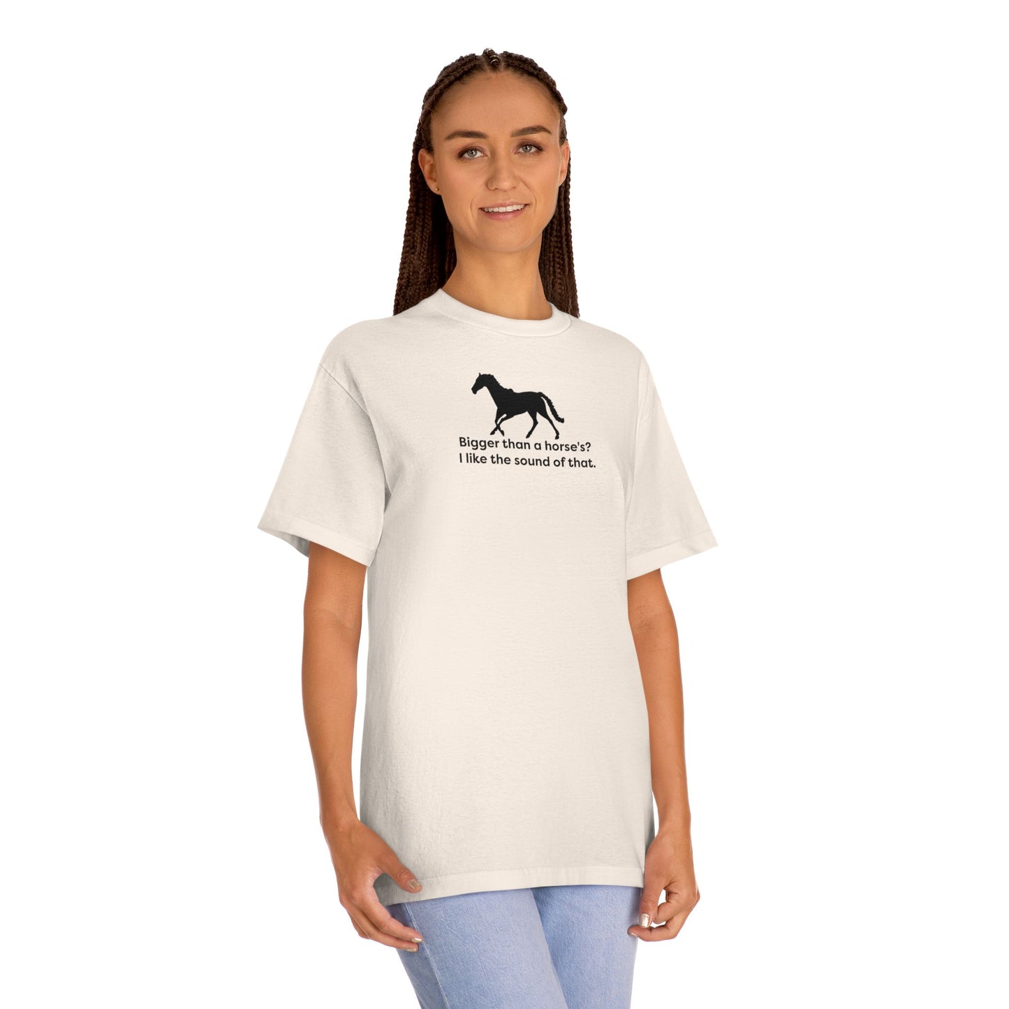 BIGGER THAN A HORSE'S? (I like the sound of that)