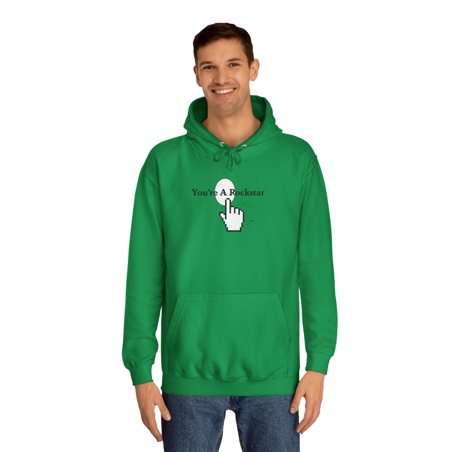 You're A Rockstar Hoodie